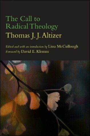 Cover of The Call to Radical Theology