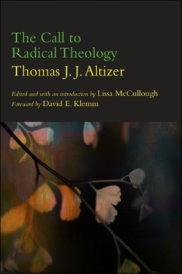 Book cover for The Call to Radical Theology