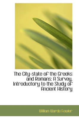 Book cover for The City-State of the Greeks and Romans