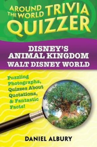 Cover of Disney's Animal Kingdom, Walt Disney World