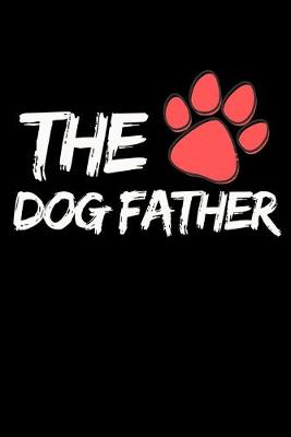 Book cover for The Dog Father