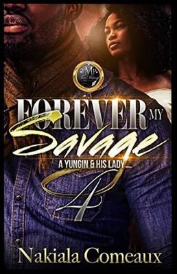 Cover of Forever my Savage 4