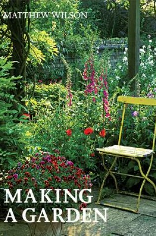 Cover of Making a Garden