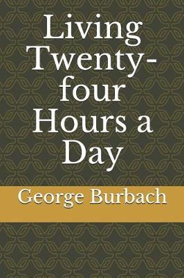 Book cover for Living Twenty-Four Hours a Day