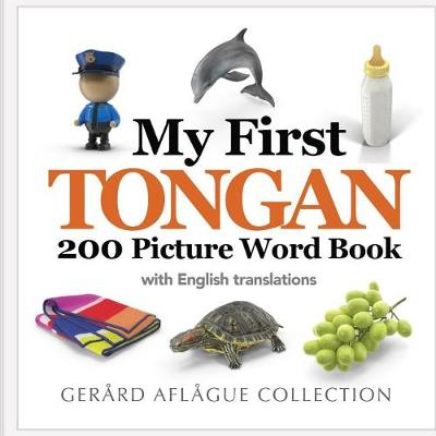 Book cover for My First Tongan 200 Picture Word Book