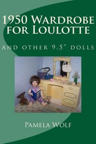 Cover of 1950 Wardrobe for Loulotte