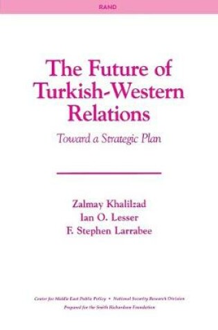 Cover of The Future of Turkish-Western Relations