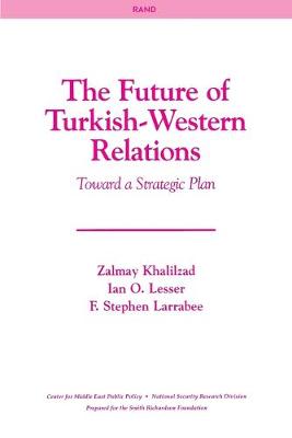 Book cover for The Future of Turkish-Western Relations