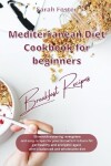 Book cover for Mediterranean Diet Cookbook for Beginners Breakfast Recipes