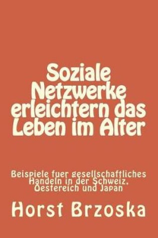 Cover of Soziale Netzwerke erleichtern das Leben im Alter