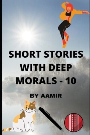 Cover of Short Stories with Deep Morals - 10