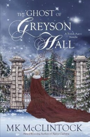 Cover of The Ghost of Greyson Hall