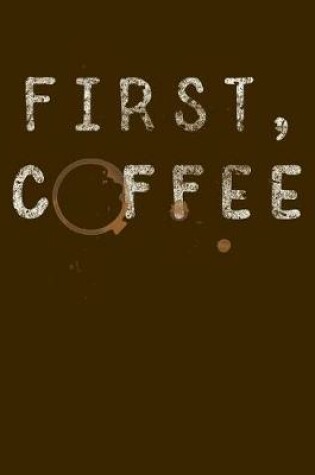 Cover of First Coffee.