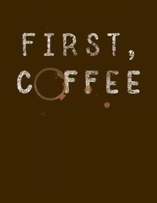 Book cover for First Coffee.
