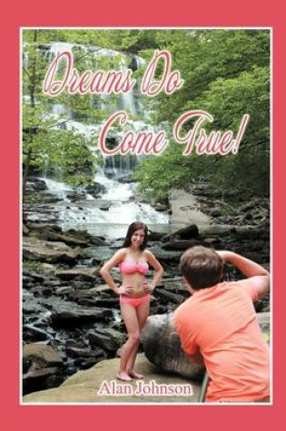 Cover of Dreams Do Come True