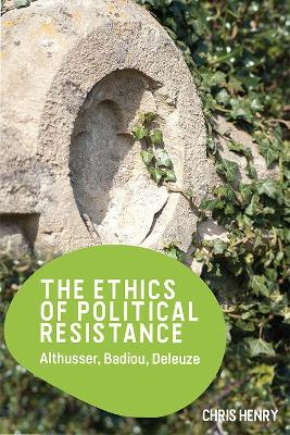 Book cover for The Ethics of Political Resistance