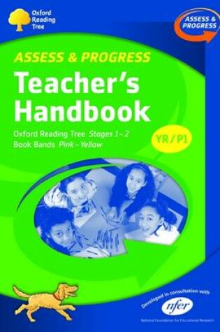 Cover of Oxford Reading Tree Assess and Progress Teacher's Handbook YR/P1