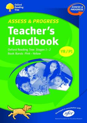 Book cover for Oxford Reading Tree Assess and Progress Teacher's Handbook YR/P1