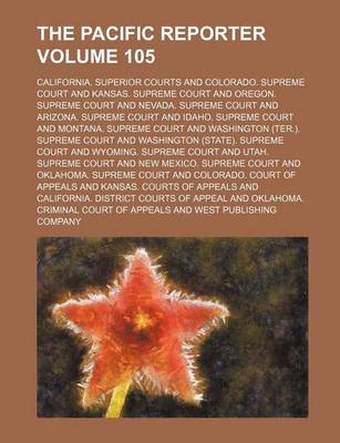 Book cover for The Pacific Reporter Volume 105