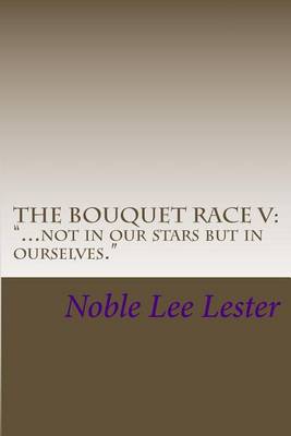 Book cover for The Bouquet Race V