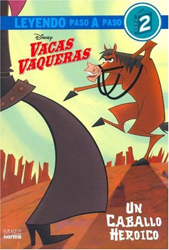 Book cover for Vacas Vaqueras. Un Caballo Heroico