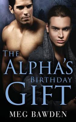 Book cover for The Alpha's Birthday Gift