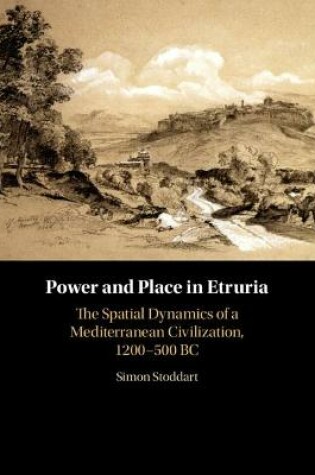 Cover of Power and Place in Etruria: Volume 1