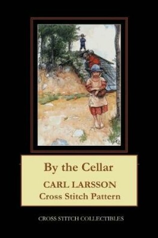 Cover of By the Cellar