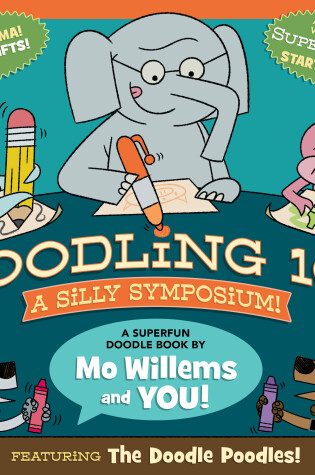 Cover of Doodling 101: A Silly Symposium