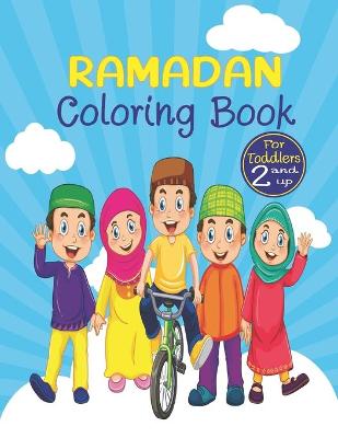 Book cover for Ramadan Coloring Book For Toddlers 2 And Up