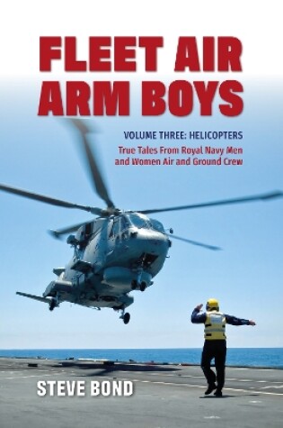 Cover of Fleet Air Arm Boys Volume Three
