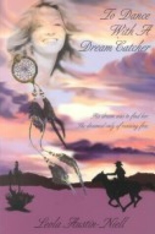Cover of To Dance with a Dream Catcher