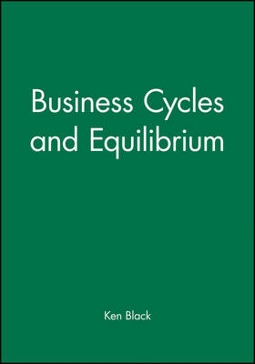 Book cover for Business Cycles and Equilibrium