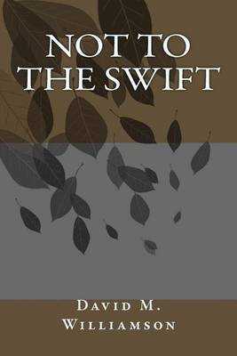 Book cover for Not to the Swift