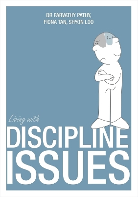 Book cover for Living with Discipline Issues