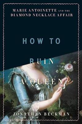 Book cover for How to Ruin a Queen
