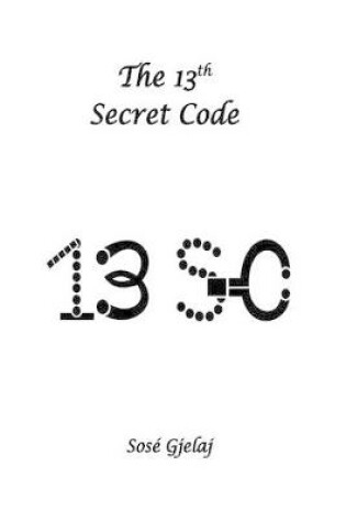 Cover of The 13th Secret Code