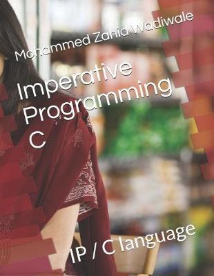 Book cover for Imperative Programming C