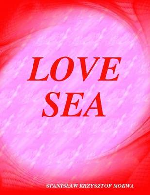 Book cover for Love Sea