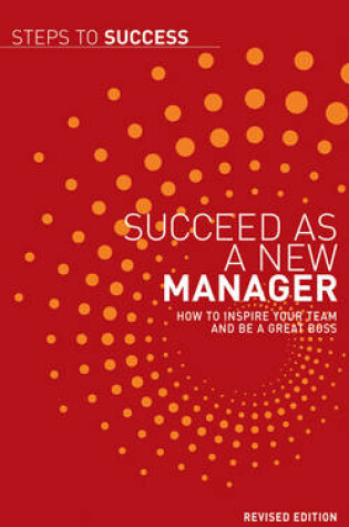 Cover of Succeed as a New Manager