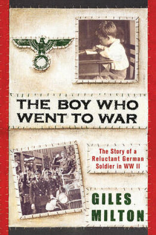Cover of The Boy Who Went to War