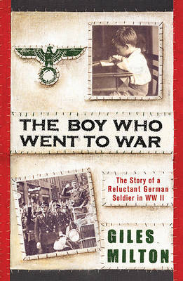 Book cover for The Boy Who Went to War