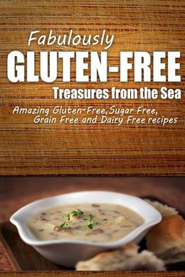 Book cover for Fabulously Gluten-Free - Treasures from the Sea