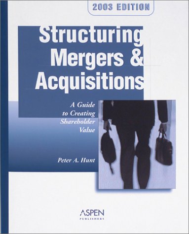 Cover of Structuring Mergers & Acquisitions