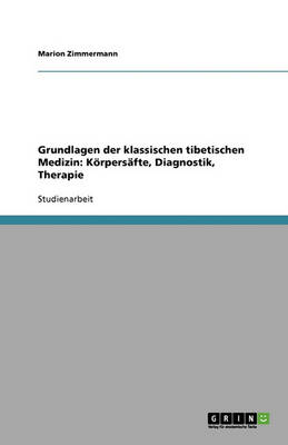 Book cover for Grundlagen der klassischen tibetischen Medizin
