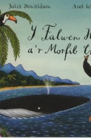 Cover of Y Falwen Hy a'r Morfil Cry