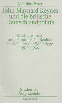 Book cover for John Maynard Keynes Und Die Britische Deutschlandpolitik