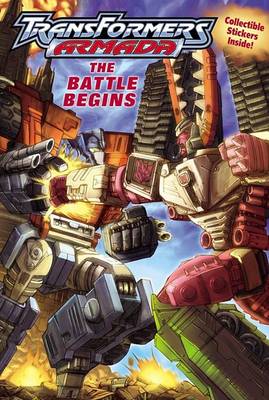 Book cover for Transformers Armada - the Battle Begins