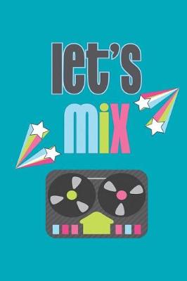 Book cover for let's mix