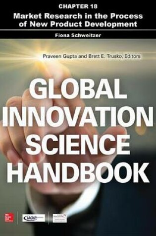 Cover of Global Innovation Science Handbook, Chapter 18 - Market Research in the Process of New Product Development